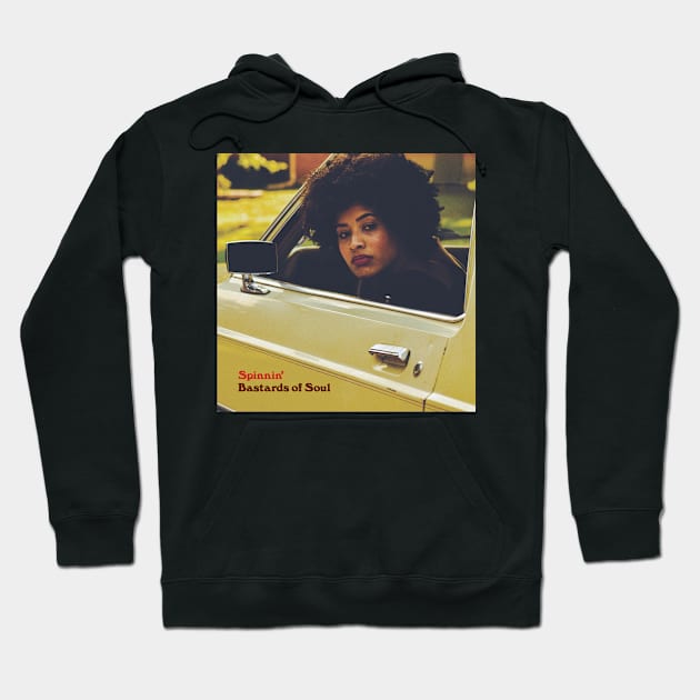 Bastards of Soul Spinnin' Hoodie by Eastwood Music Group